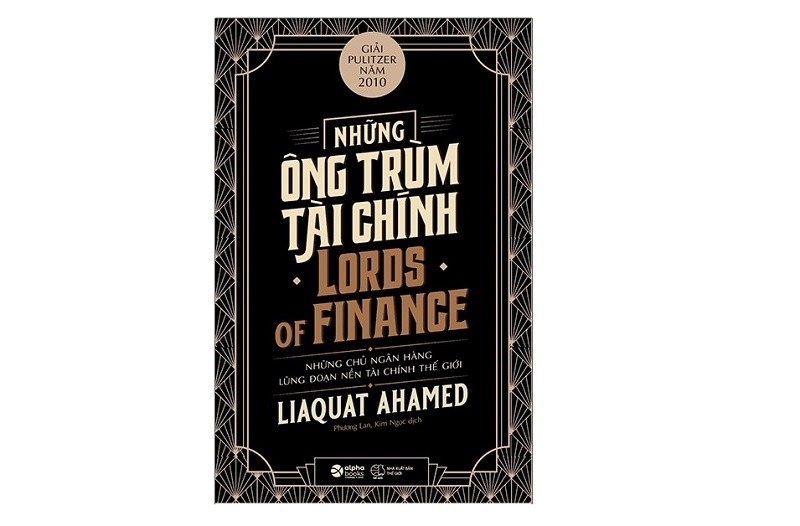 Sách Những ông trùm tài chính - Liaquat Ahamed