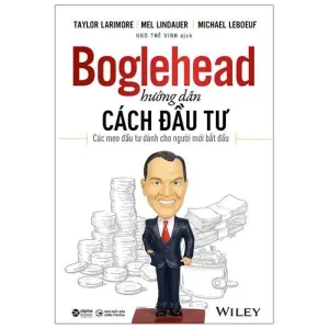 Boglehead: Hướng dẫn cách đầu tư