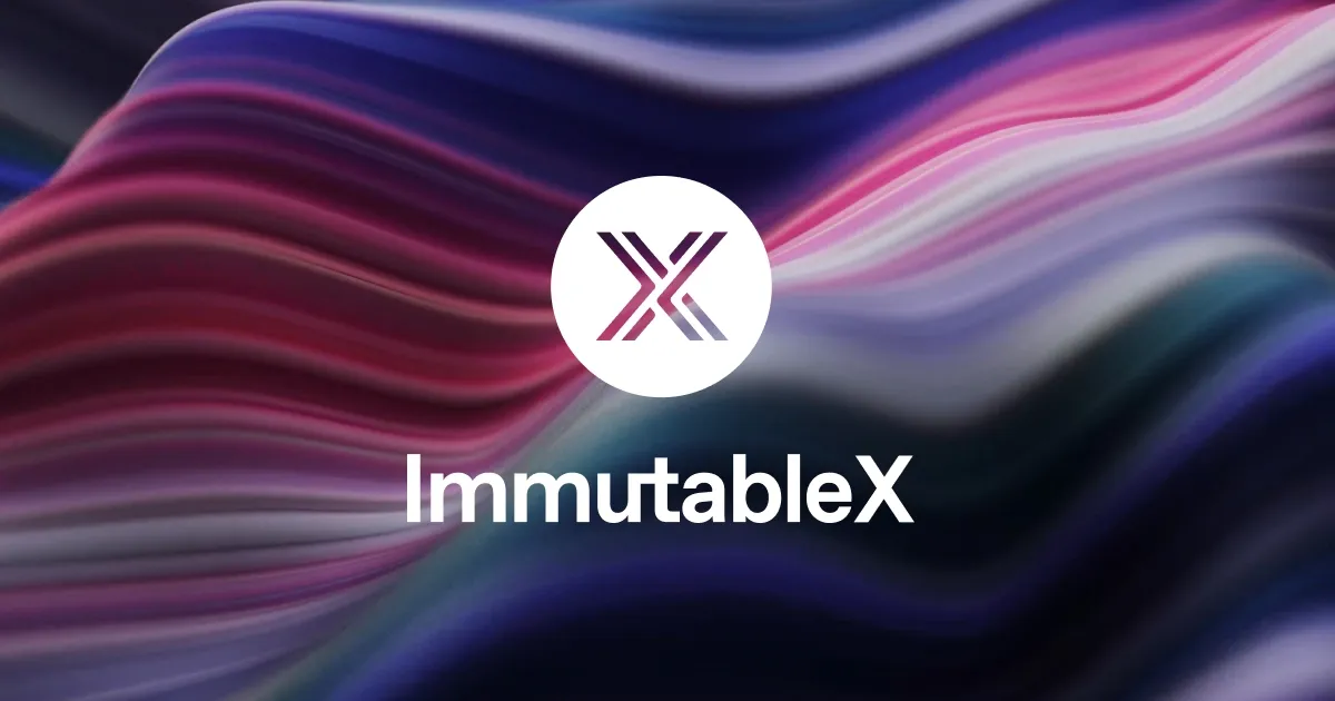 Immutable X (IMX): Layer 2 tốt nhất để phát triển Web3 gaming